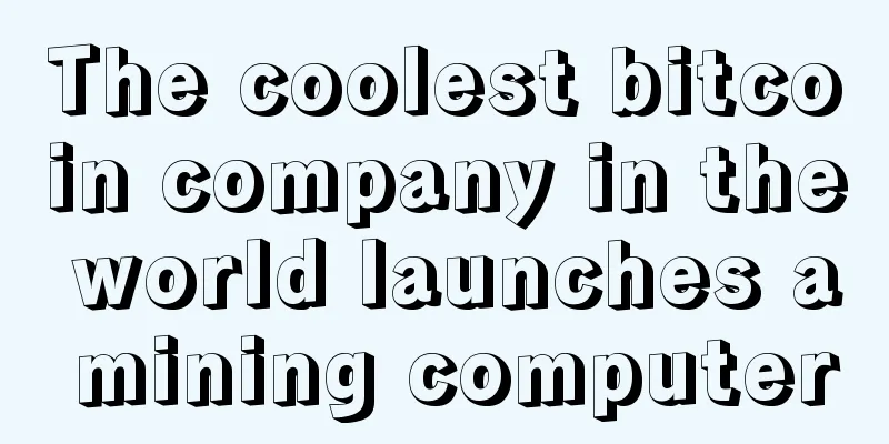 The coolest bitcoin company in the world launches a mining computer