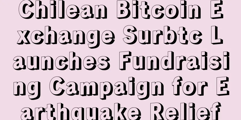 Chilean Bitcoin Exchange Surbtc Launches Fundraising Campaign for Earthquake Relief