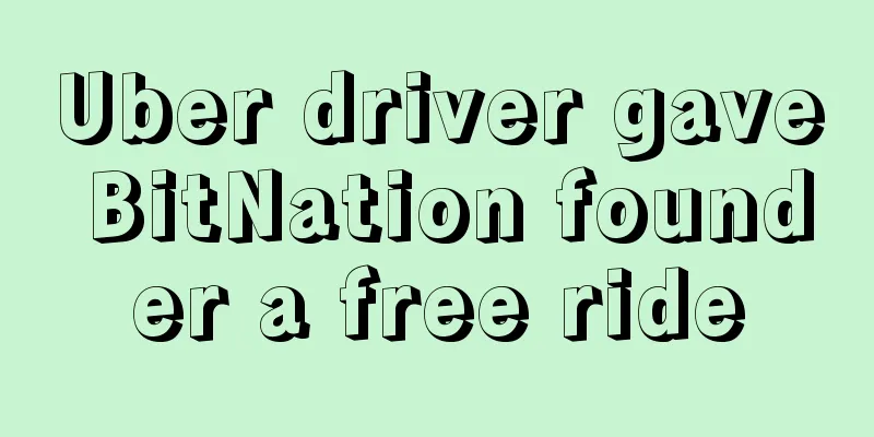 Uber driver gave BitNation founder a free ride