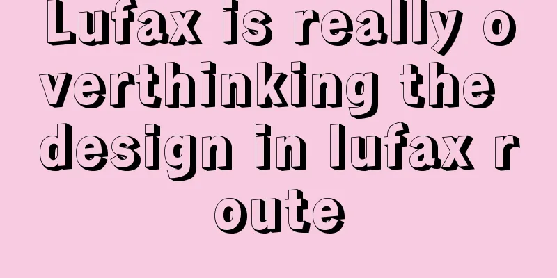 Lufax is really overthinking the design in lufax route