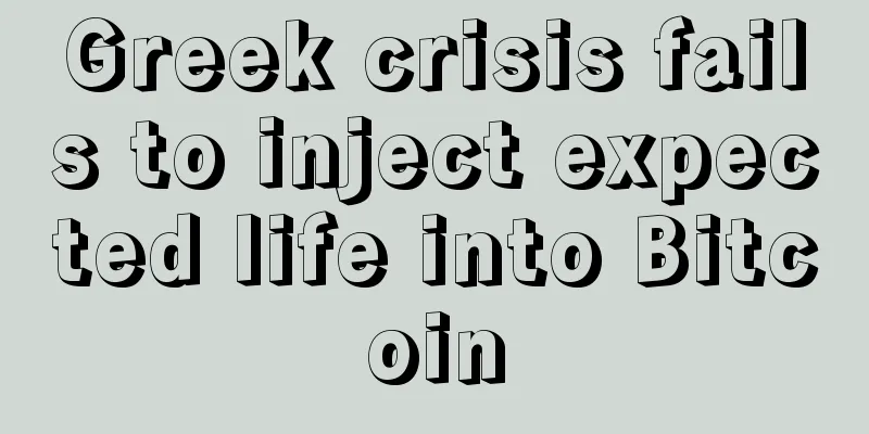Greek crisis fails to inject expected life into Bitcoin