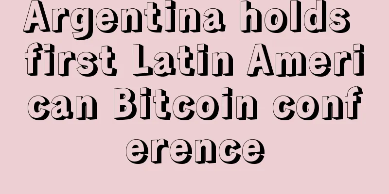 Argentina holds first Latin American Bitcoin conference