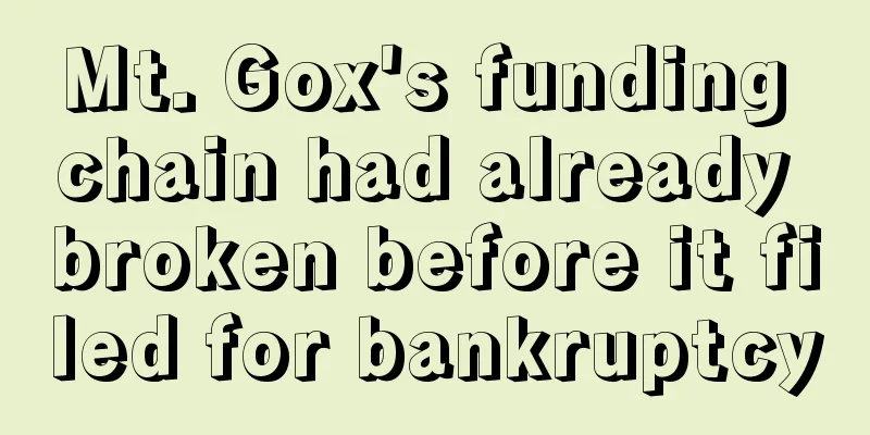 Mt. Gox's funding chain had already broken before it filed for bankruptcy