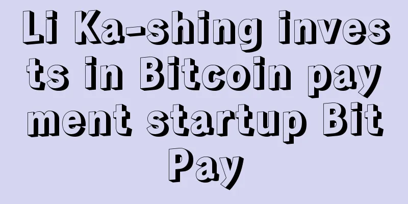 Li Ka-shing invests in Bitcoin payment startup BitPay