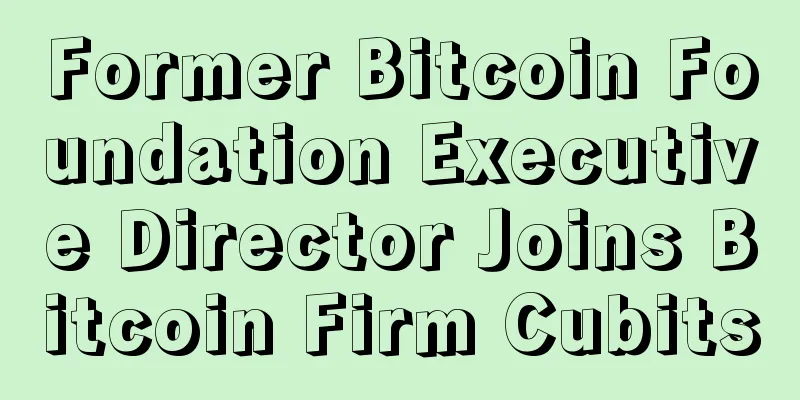 Former Bitcoin Foundation Executive Director Joins Bitcoin Firm Cubits