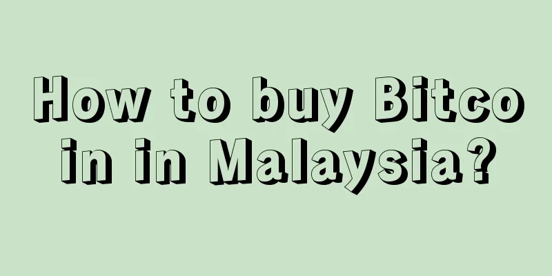 How to buy Bitcoin in Malaysia?