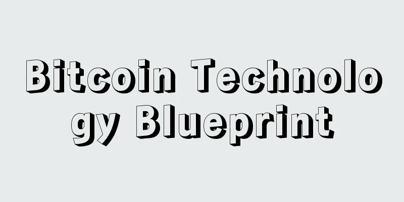 Bitcoin Technology Blueprint